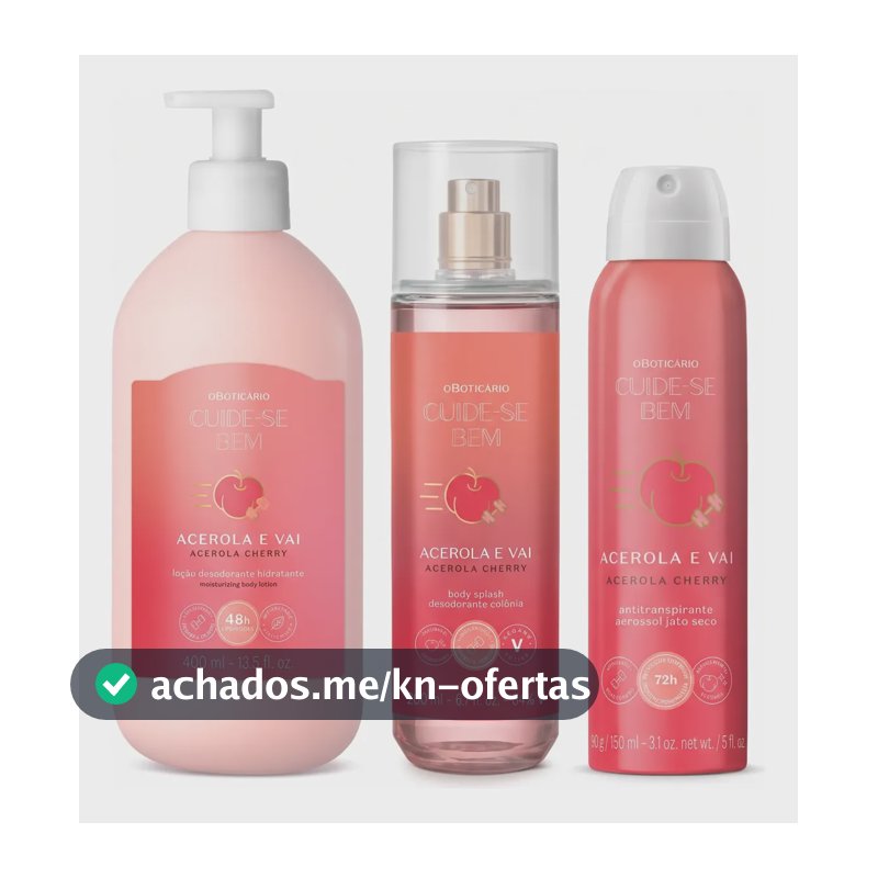 Combo Cuide-se Bem Acerola E Vai: Loção + Splash + Aerossol