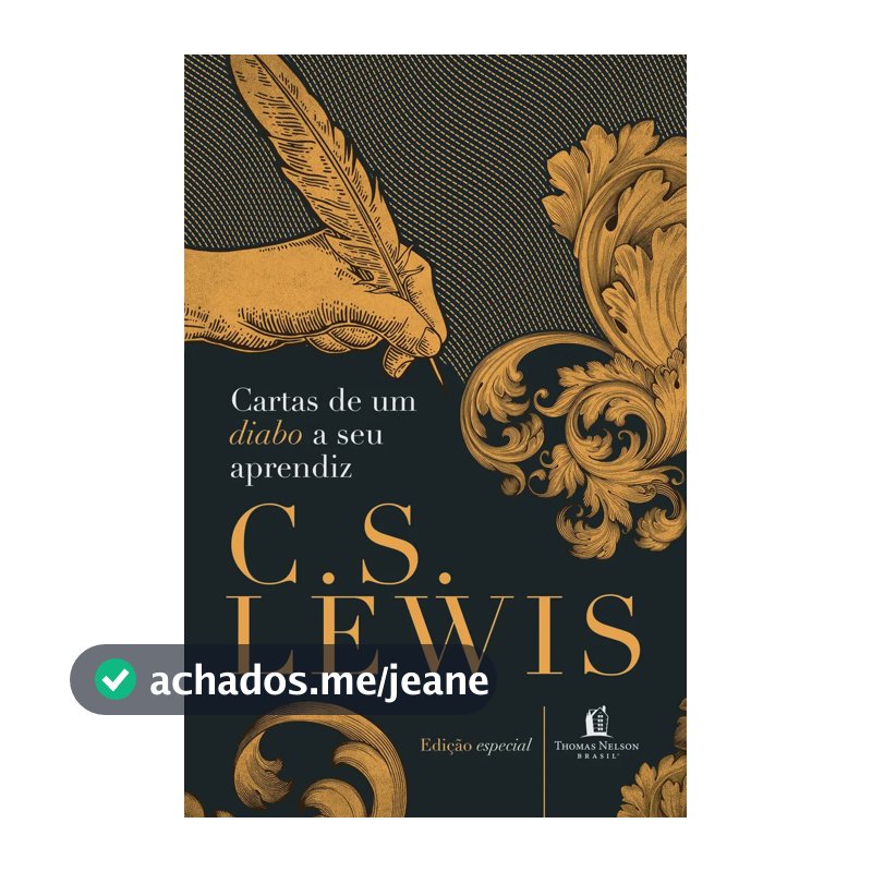 Cartas de um diabo a seu aprendiz - Lewis, C.S. - Thomas Nelson Brasil - Capa Dura