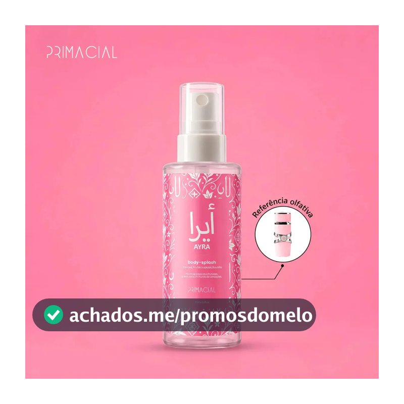 BODY SPLASH FEMININO ARABE AYRA 100ML - PRIMACIAL PERFUME FLORAL