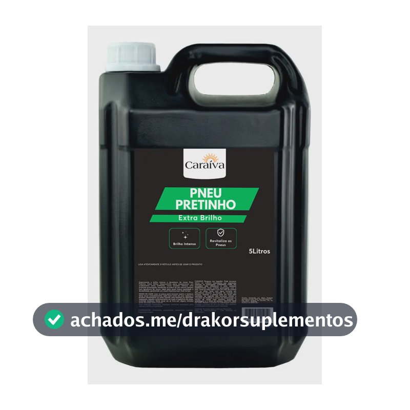 Pretinho para Pneu Extra Brilho Intenso Fácil aplicação 5 Litros Automotivo Estética Automotiva Lava Jato