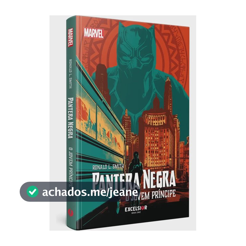 Pantera Negra - O jovem príncipe - Smith, Ronald L. - Excelsior Editora - Capa Dura
