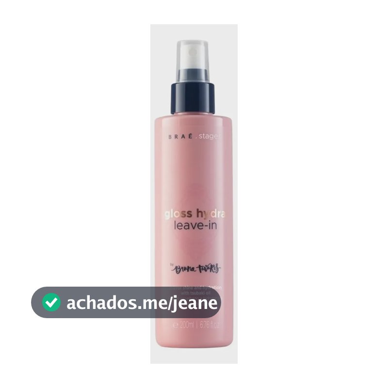 Leave In Stages Gloss Hydra Bruna Tavares 200ml Braé
