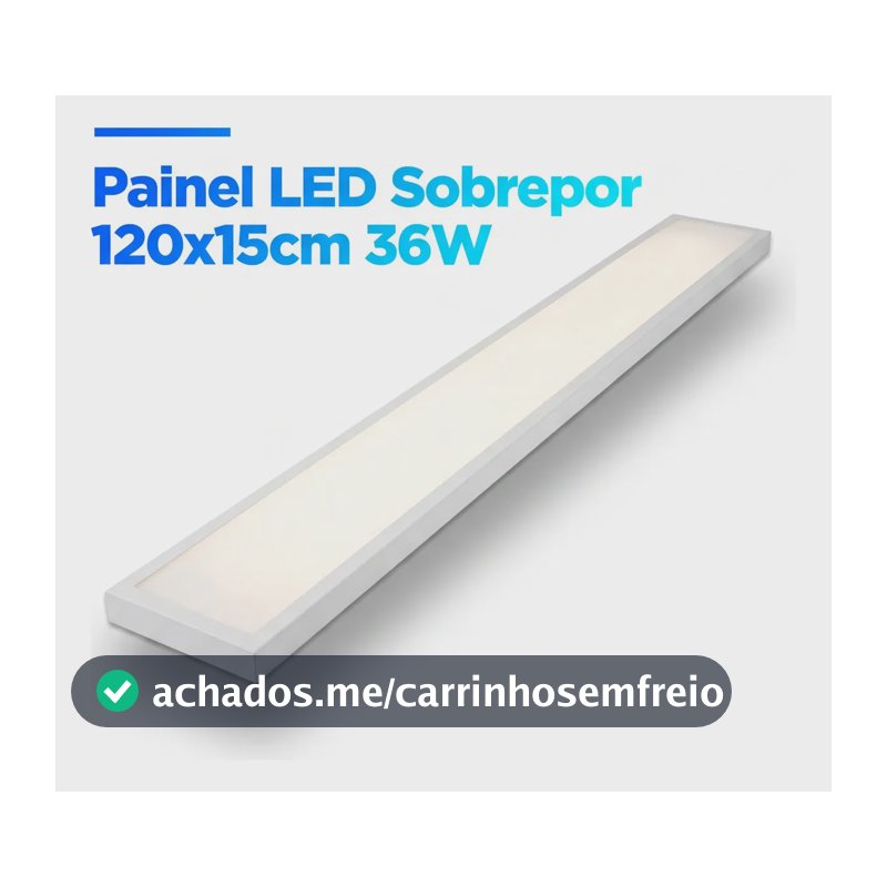 Painel Plafon Retangular De Sobrepor De Led 36w Bivolt 15x120cm 4.000k Branco - Neutro