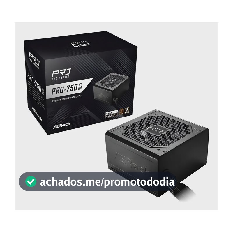 Fonte Asrock Pro 750w 80 Plus Bronze Atx 3.1 Pro-750b