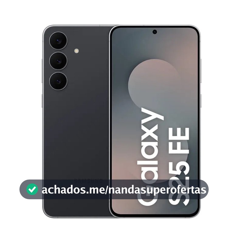 Celular Samsung Galaxy S25 Fe 5g, 128gb, 8gb Ram, Câmera Tripla De 50+12+8, Tela Grande De 6.7 Jetblack