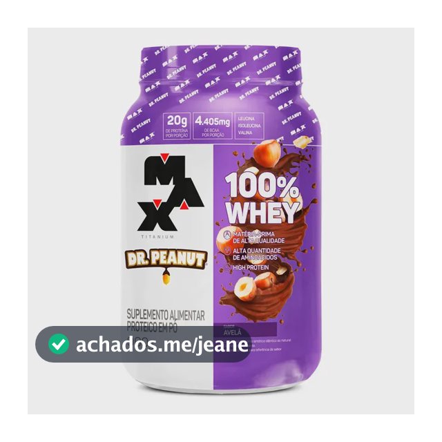 Whey Concentrado Max Titanium 100% Whey Dr Peanut Pote 900g Sabor Avelã Avelã - Dr Peanut