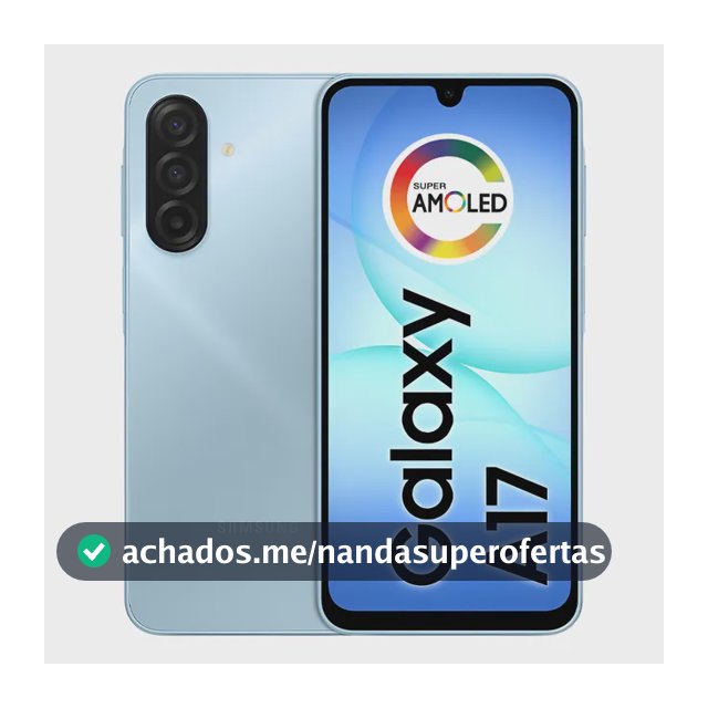 Celular Samsung Galaxy A17 Com Ia, 256gb, 8gb Ram, Câm De 50mp, Tela De 6.7 , Nfc, Ip54 - Azul