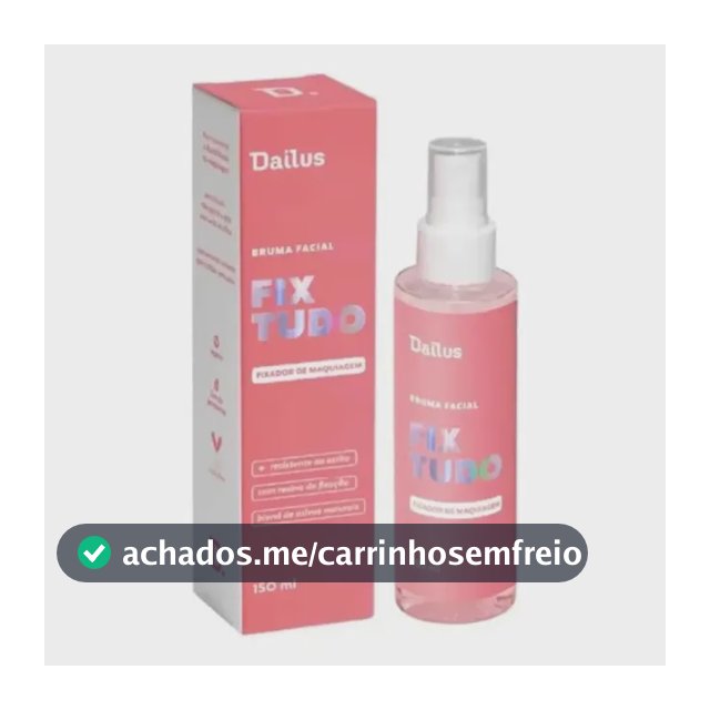 Bruma Facial Fix Tudo Dailus Fixador Maquiagem 150ml - Full Bruma Fix Tudo Dailus