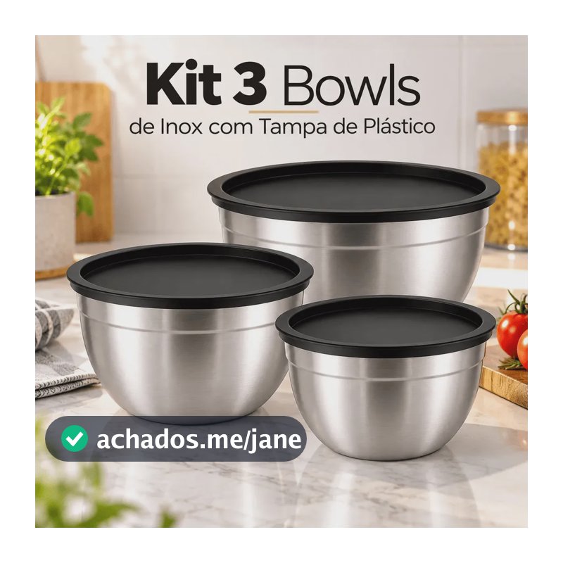 Kit 3 Bowls Inox Com Tampa Hermética 22cm 20cm 18cm Potes Aço Inox Cozinha Armazenamento Alimentos A Tabuleria