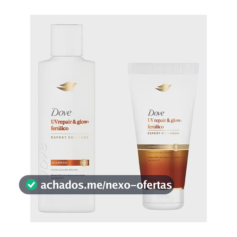 Kit Shampoo E Condicionador Dove Uv Repair & Glow + Ferúlico