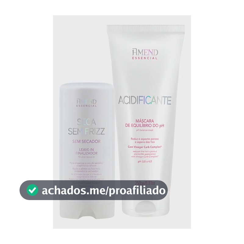 Kit Amend Seca Sem Frizz + Acidificante O Queridinho
