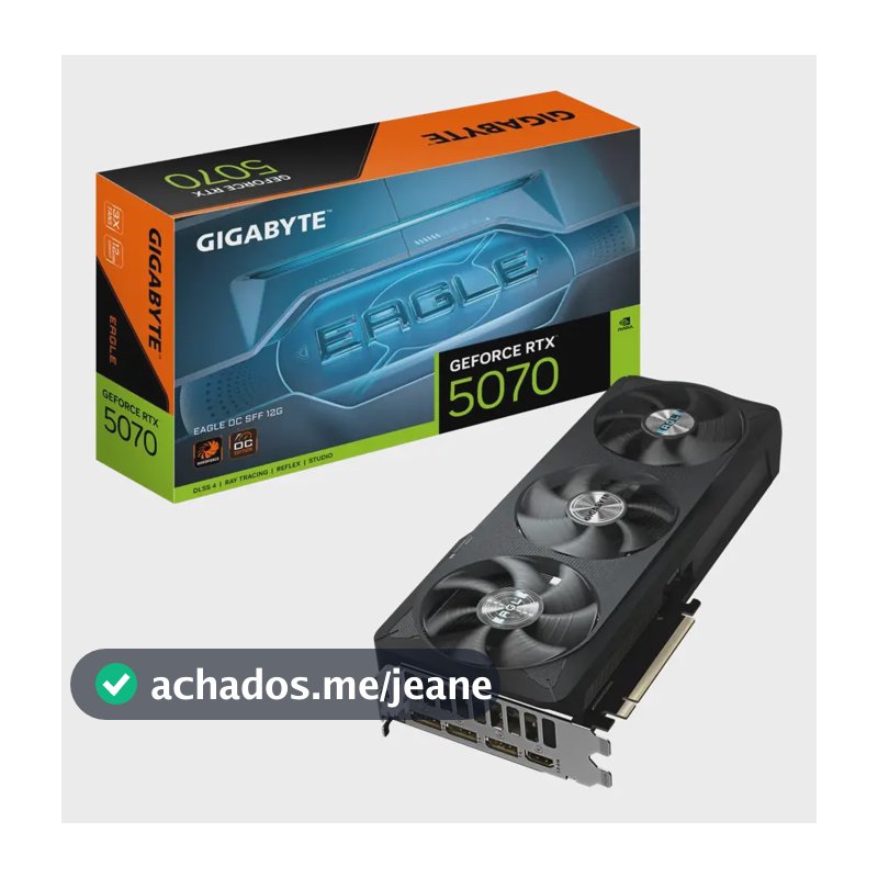 Placa De Vídeo Gigabyte Rtx 5070 Eagle Oc Sff 12gb Gddr7