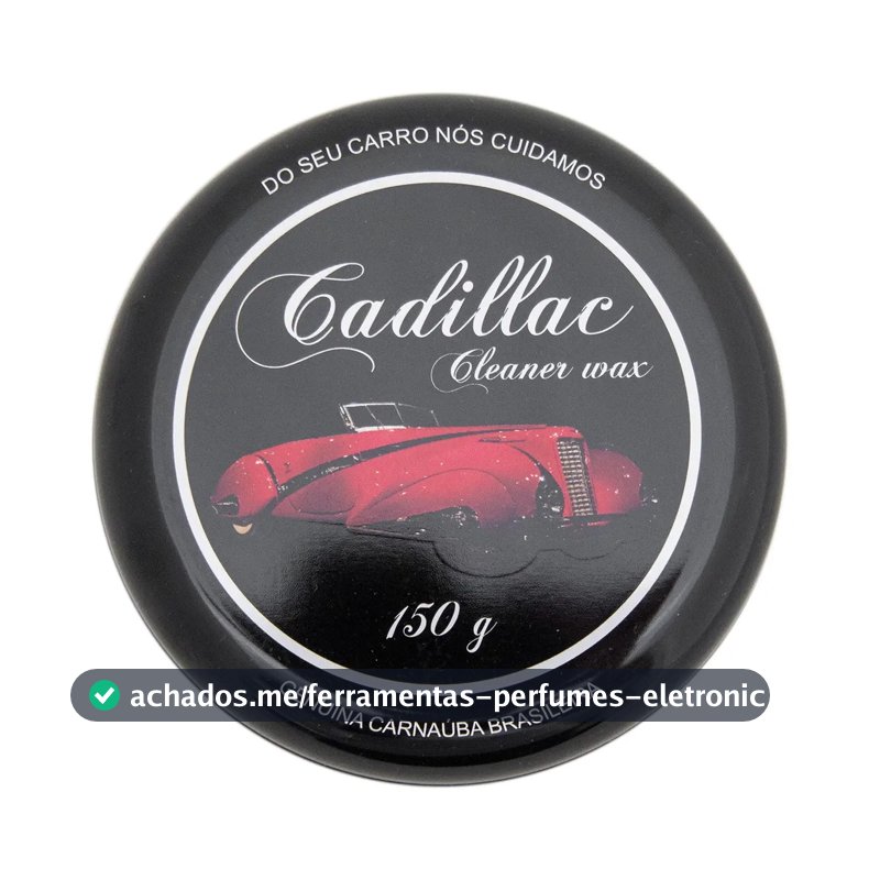 Cera Automotiva Cleaner Wax Cadillac Carnaúba 150g