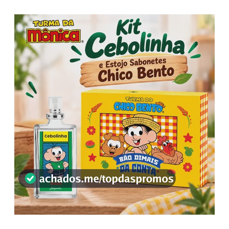 Kit Perfume Cebolinha + Estojo De Sabonetes Chico Bento
