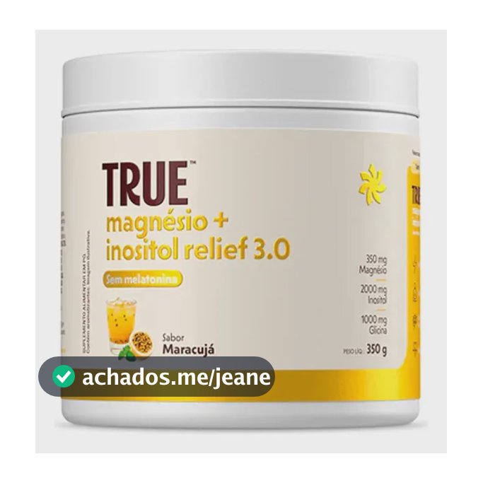 Magnésio Inositol Relief 3.0 - True Source - Pote 350g Sabor Sem Melatonina - Maracujá