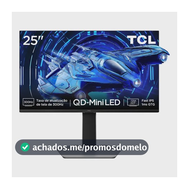 Monitor Gamer Tcl 25 Polegadas Qd-Mini Led Full Hd G64 300hz 1ms (Gtg) Freesync Hdr 600 Nits 25g64