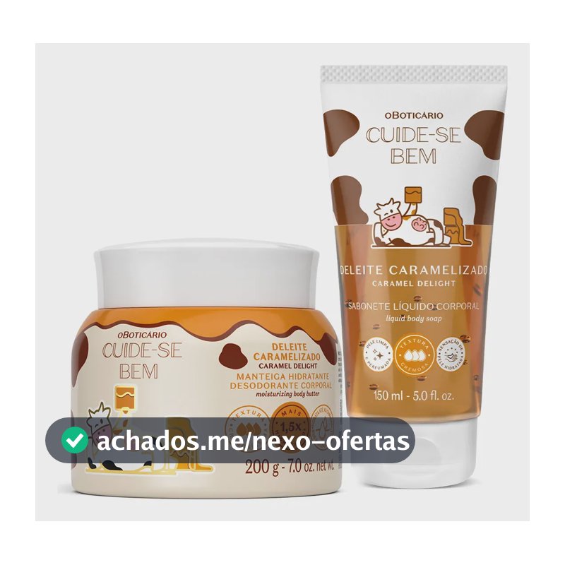 Combo Cuide-se Bem Deleite Caramelizado: Manteiga Corporal 2