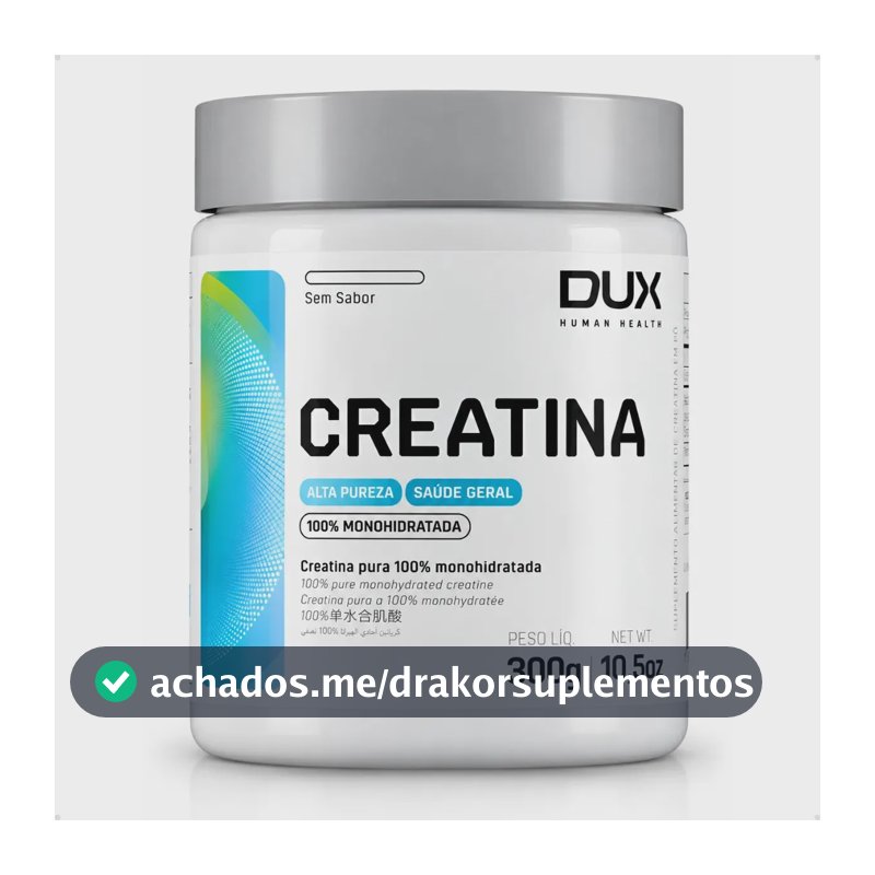 Creatina Dux 300g Monohidratada Sem Sabor 60 Doses Sem Sabor