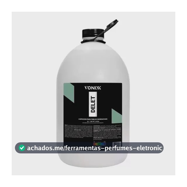 Delet Limpador Para Pneus E Borrachas 5l - Vonixx