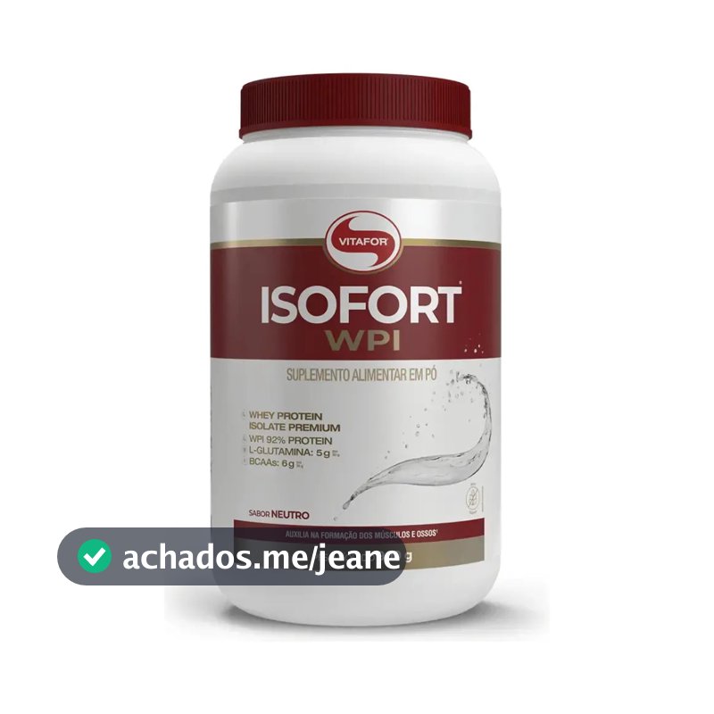 Whey Protein Isolado Isofort Neutro Pote 900g Vitafor
