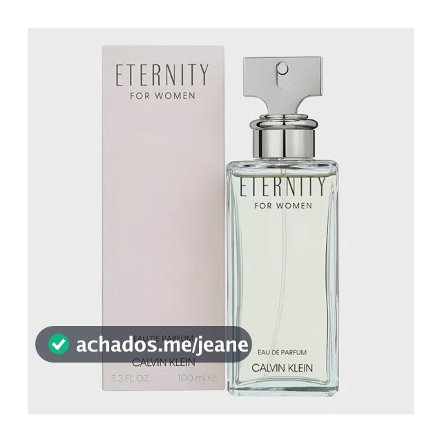 Perfume Calvin Klein Eternity For Women Eau De Parfum 100ml Feminino