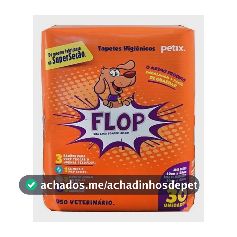 Tapete Higiênico Petix Flop 30 Unidades 60x55cm Tira Odor Cães