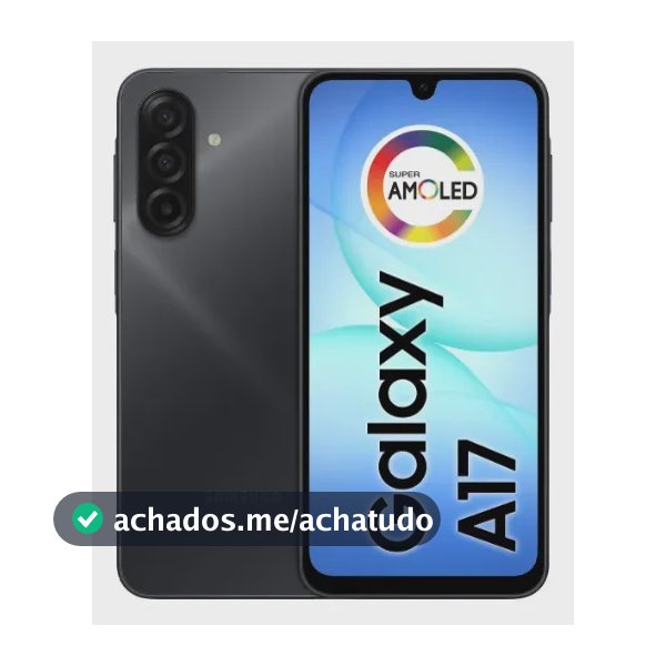 Celular Samsung Galaxy A17 Com Ia, 128gb, 4gb Ram, Câm De 50mp, Tela De 6.7", Nfc, Ip54 - Preto