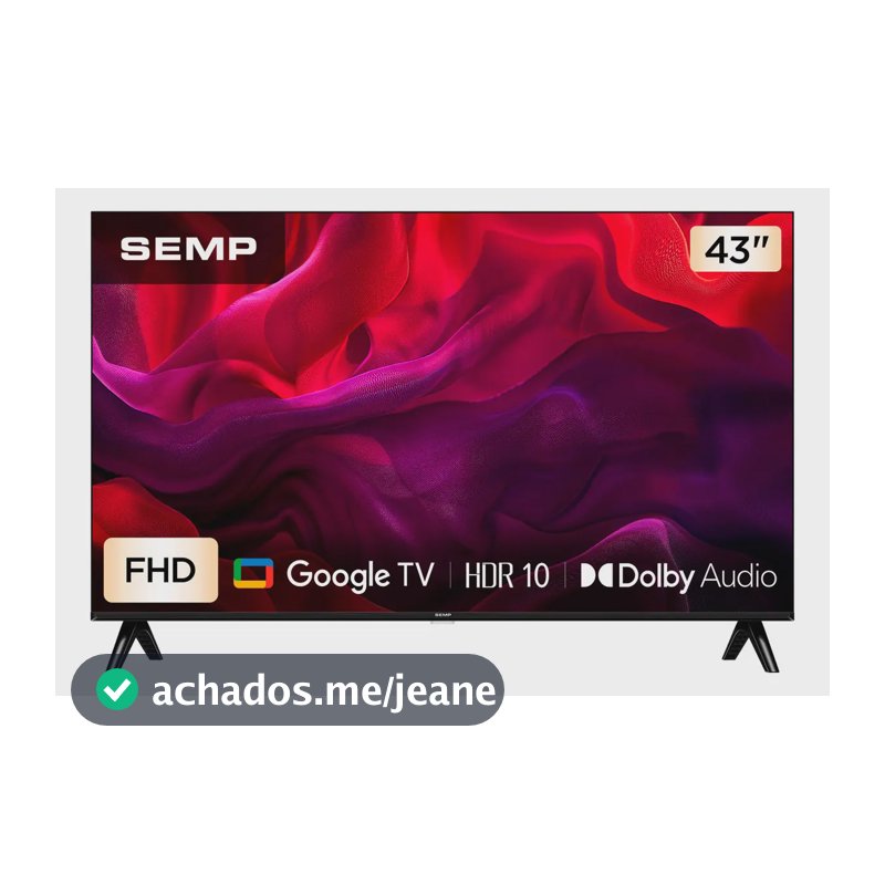 Smart Tv Semp 43 Polegadas Led Full Hd S42 Wifi Bluetooth Google Tv 2 Hdmi Hdr10 Dolby Audio 43s42
