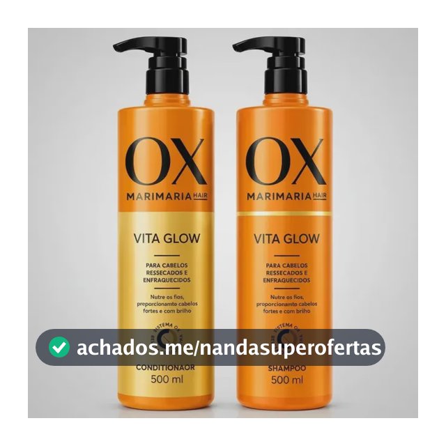 Kit Ox Mari Maria Vita Glow Shampoo + Condicionador 500ml