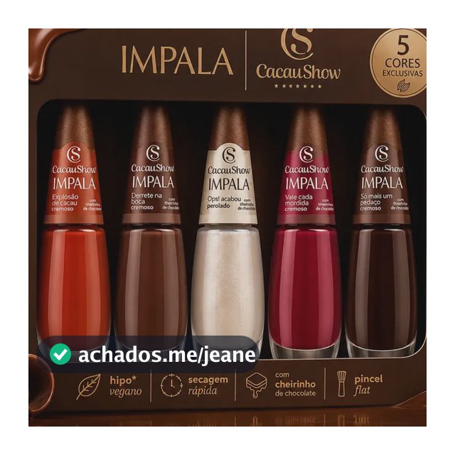 Kit 5 Esmaltes Impala Cacau Show Coleção Nova Limitada Salão Marrom