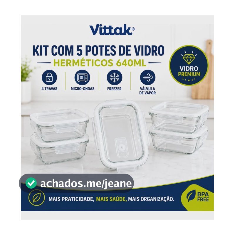 Vittak Kit 5 Potes Vidro Hermético Transparente 640ml Tampa 4 Travas Marmita Microondas Freezer Porta Mantimentos