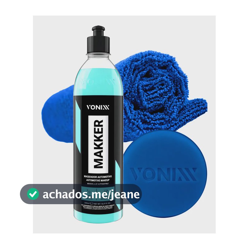 Maquiador Automotivo Makker 2.0 Vonixx 500ml Aplicador Pano Microfibra