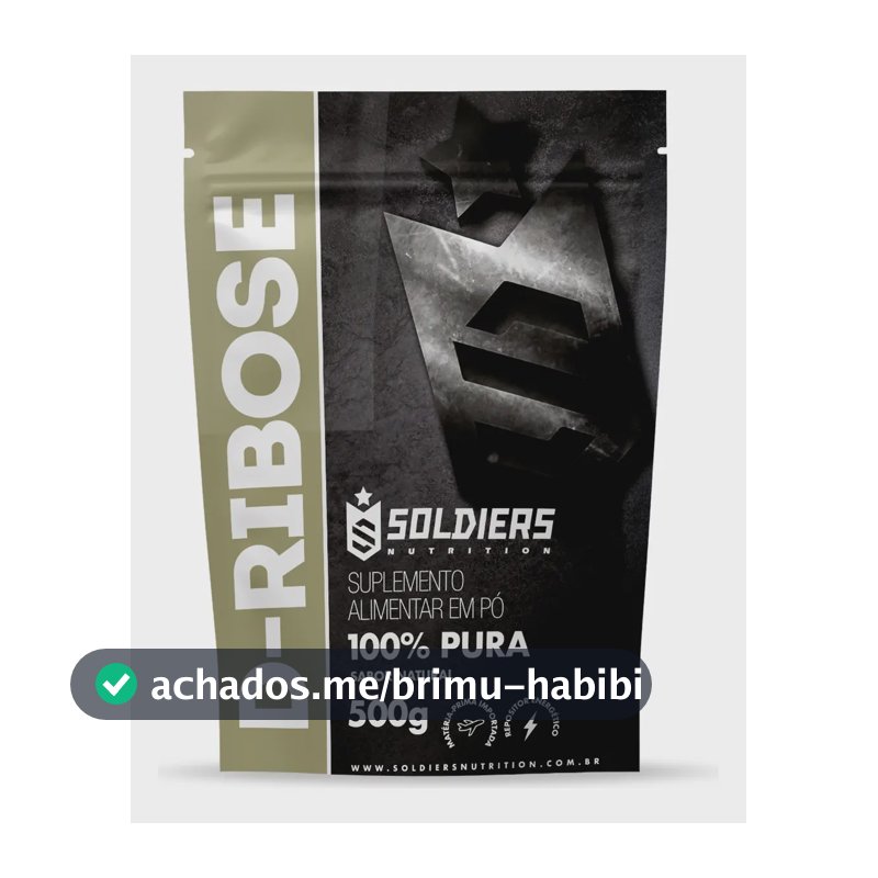 D- Ribose 500g 100% Pura Importada Soldiers Nutrition Suplemento Carboidrato Esportivo Performance Saúde