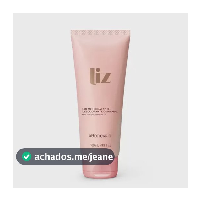 O Boticário Creme Desodorante Hidratante Corporal Liz 100ml