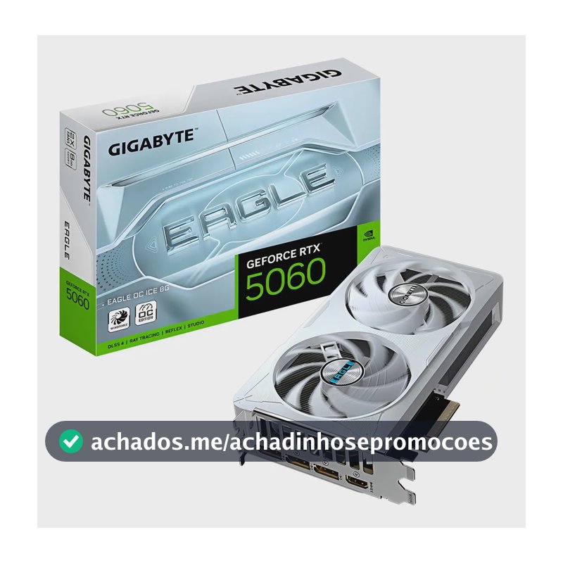 Placa De Vídeo Gigabyte Rtx 5060 Eagle Ice Oc 8gb Gdrr7 128b