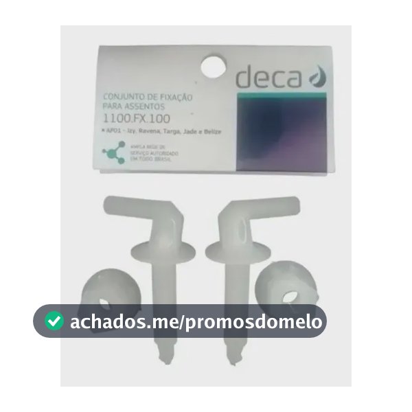 Fixação Assento Sanitário Deca Aspen 1100.FX.100.01 Incolor Izy Targa Ravena