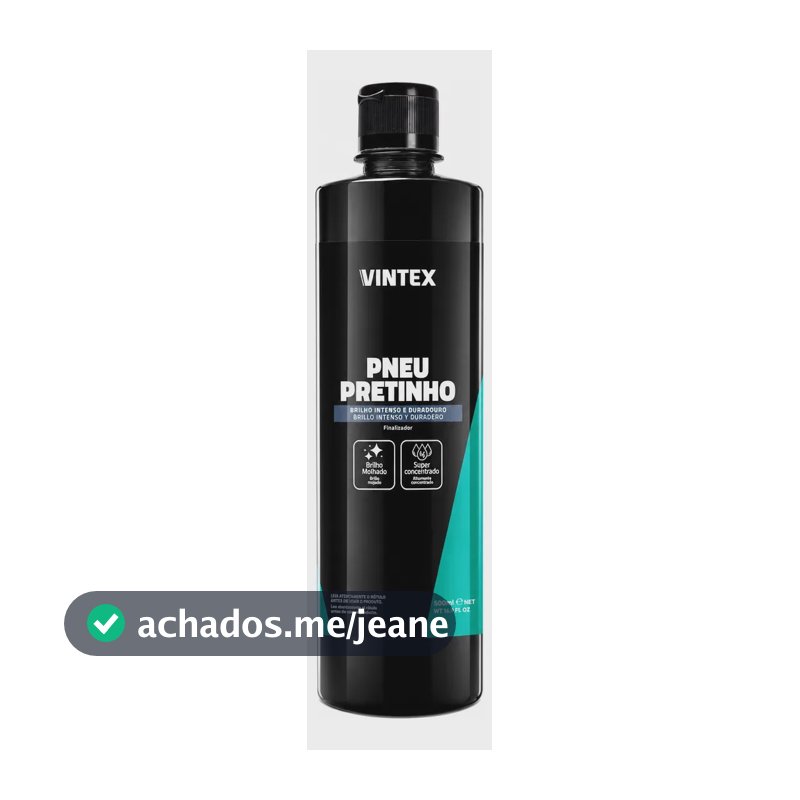 Pneu Pretinho Brilha Pneus Carro Moto Vintex 500ml