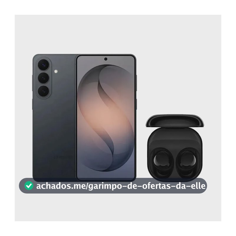 Galaxy S26 (256GB) - Preto + Galaxy Buds Core - Preto