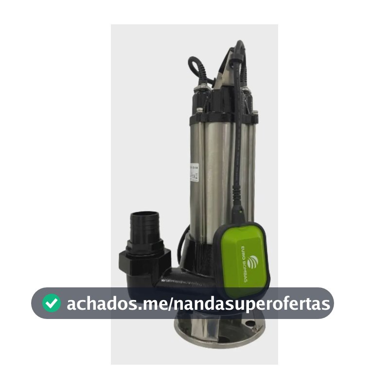 Bomba Submersível Eurobombas EB-1300 1,76HP Inox Esgoto Água Suja 220V