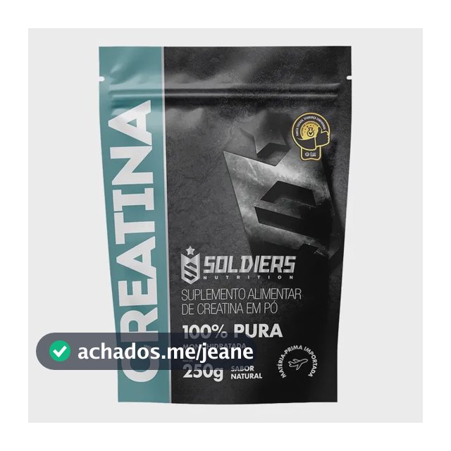 Creatina 250g Suplemento Monohidratada em pó 100% Pura - Soldiers Nutrition