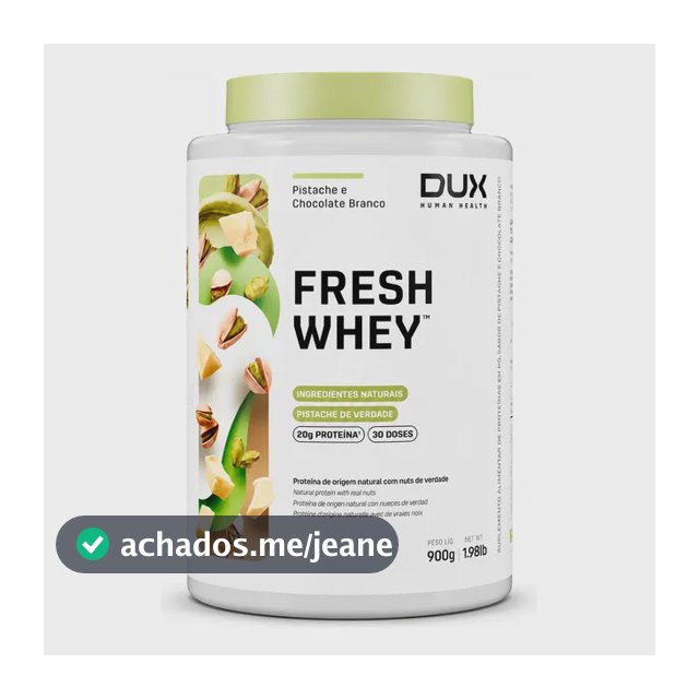 Fresh Whey Original Pistache E Chocolate Branco 900g Dux Pistache E Chocolate Branco