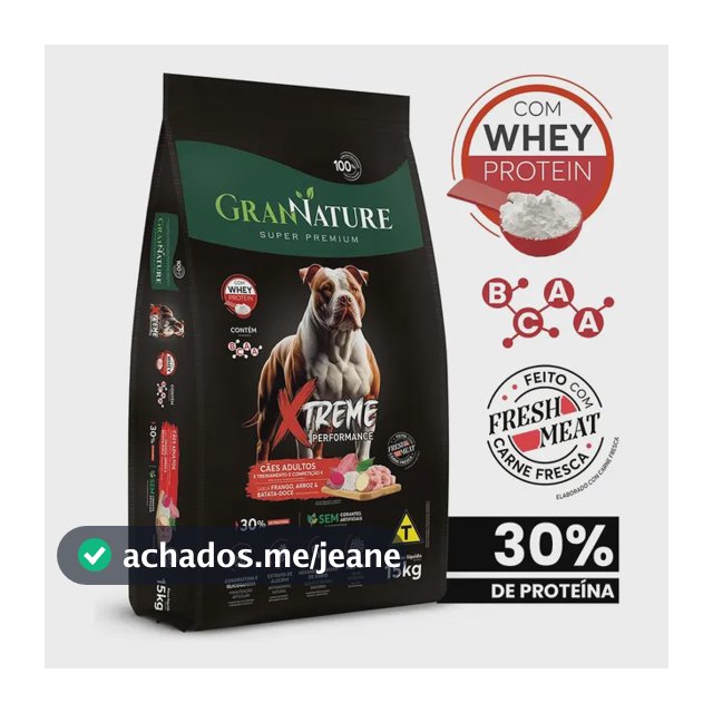 Ração Whey Protein Grannature Xtreme Alta Performance 30% Proteína para Cães Adultos raças Médio E Grande Porte - Alimento Seco Sabor Frango Super Premium Com Bcaa Sem Corantes Saúde Articular 15kg