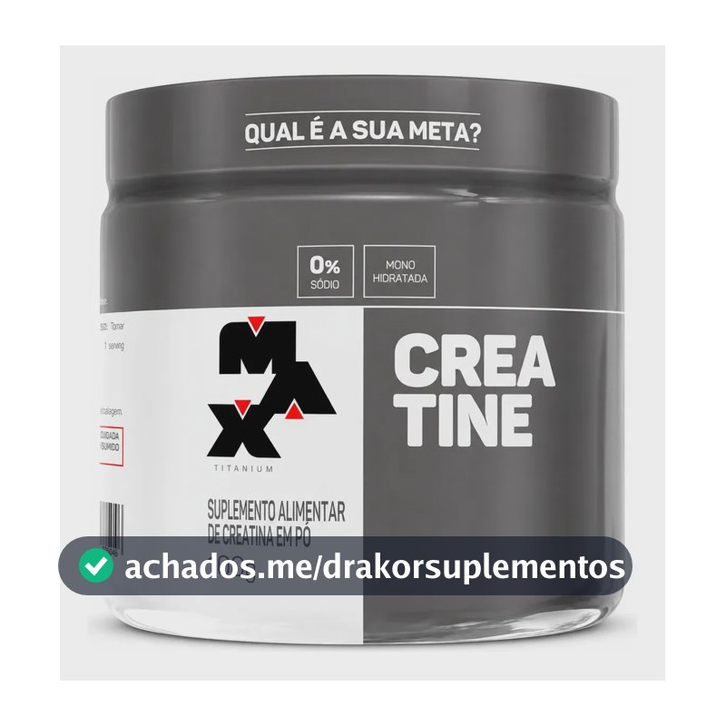 Creatina 100g Creatina Monohidratada Max Titanium Sem Sabor Alta Pureza