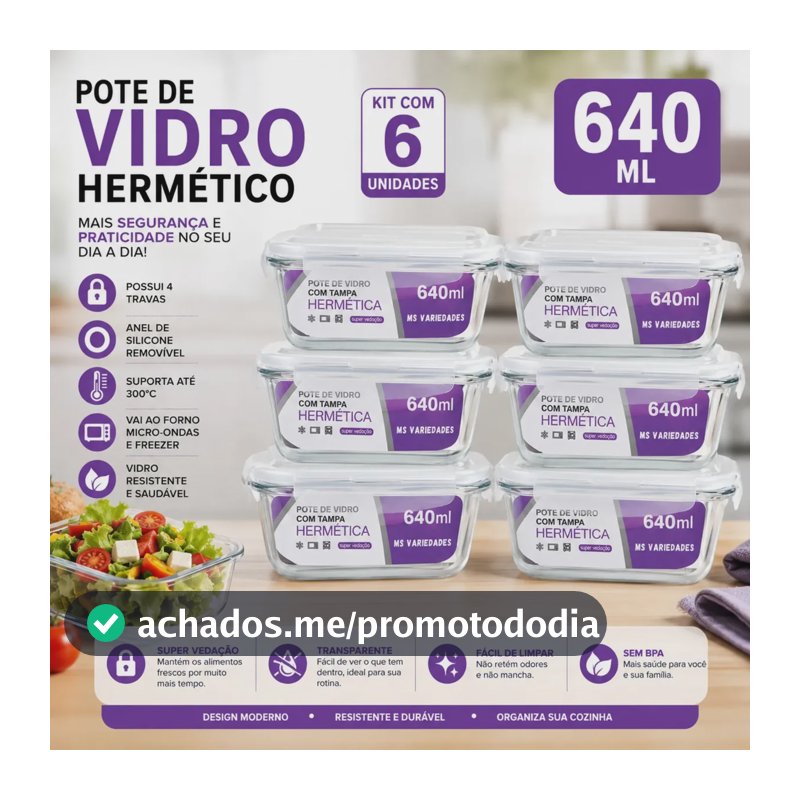Kit 6 Potes 640ml Vidro Borossilicato Hermético 4 Travas Marmita Forno Freezer