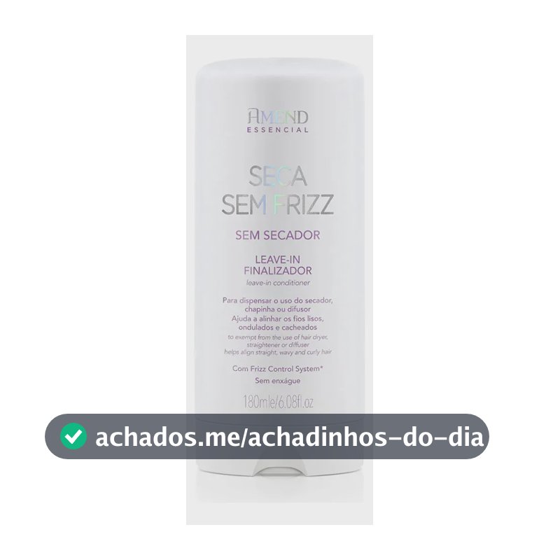 Leave-in Amend Essencial Seca Sem Frizz Antifrizz 180ml