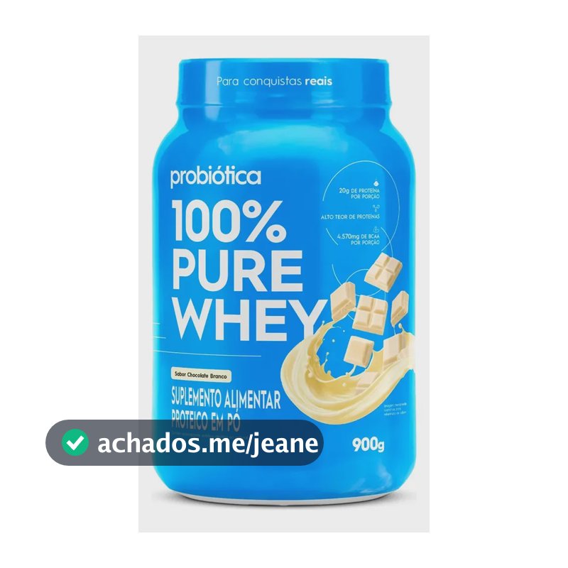 100% Pure Whey 900g Pote Sabores Novos - Probiótica Chocolate Branco
