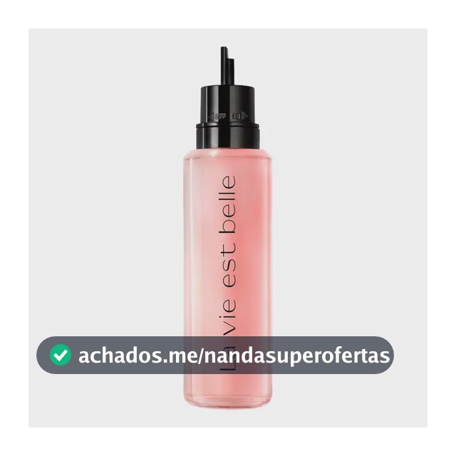 Refil Perfume Feminino Eau De Parfum, Fragrância Floral Gourmand Inebriante Com Íris Nobre E Baunilha, Aroma De Felicidade E Feminilidade, La Vie Est Belle Lancôme, Frasco Com 100ml