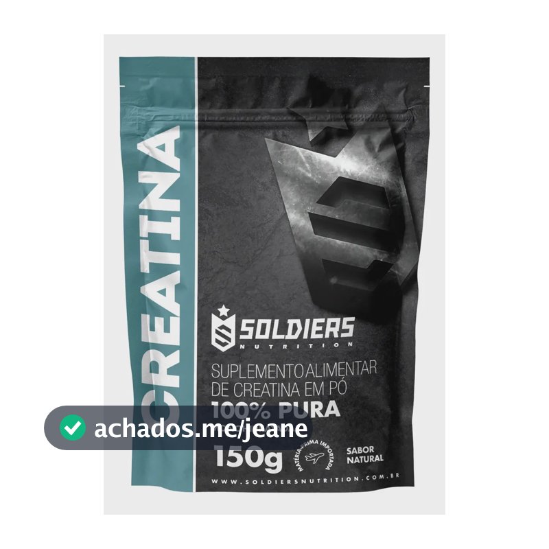 Creatina 150g Suplemento Monohidratada em pó 100% Pura - Soldiers Nutrition