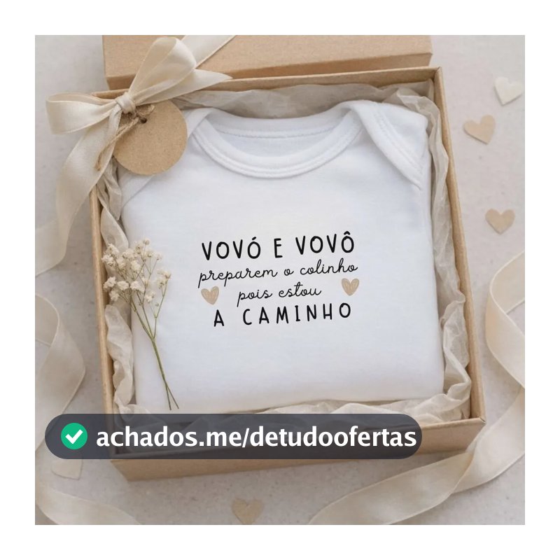 Body Revelação Anúncio Gravidez Frase Vovó e Vovô preparem o colinho pois estou a Caminho Cor Branco Tamanho Rn