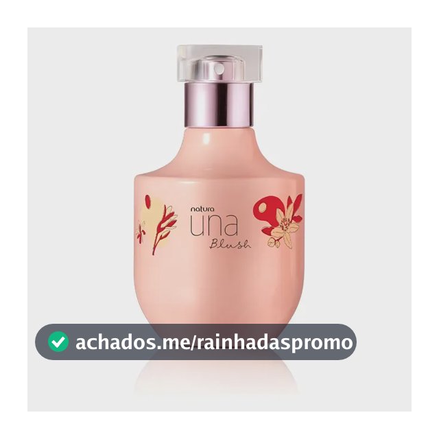Una Blush Deo Parfum Natura Perfume Colônia Feminino Original 75ml
